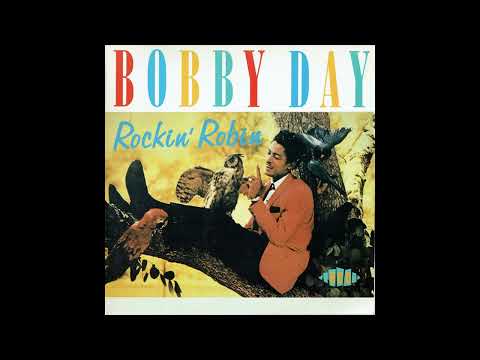 Bobby Day -  Rockin' Robin - 1959