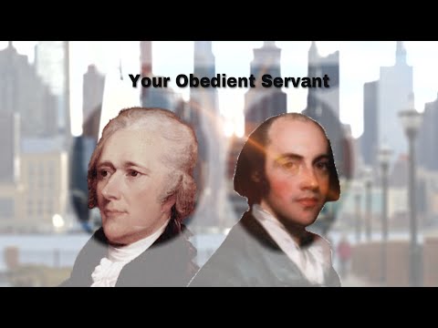 Your Obedient Servant But It’s Actually Hamilton