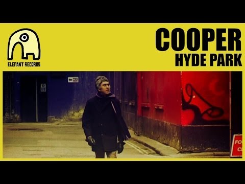 COOPER - Hyde Park [Official]