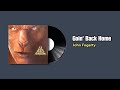 Goin' Back Home - John Fogerty (1986)