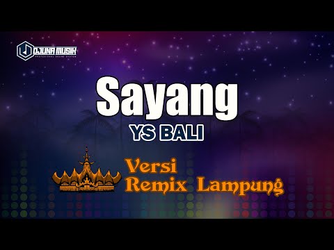 Sayang - YS Bali // [Djuna Musik]
