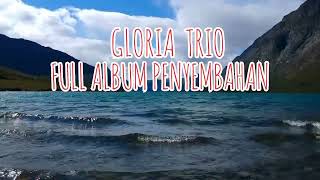 Download lagu Gloria Trio Full Album Penyembahan... mp3