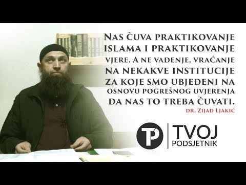 ŠTA NAS ČUVA? - dr. Zijad Ljakić ᴴᴰ┇Tvoj podsjetnik