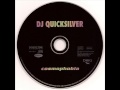 DJ Quicksilver - Cosmophobia (C.J. Mix) 