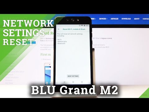 Reset Network Settings in BLU Grand M2 – Restore Network Defaults