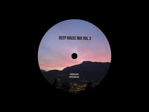 deep house mix #3