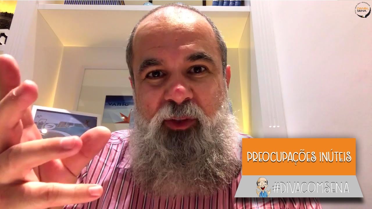 Preocupações inúteis