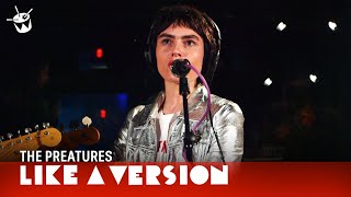 The Preatures - &#39;Mess It Up&#39; (live on triple j)