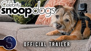 Series 1 Official Trailer | Celebrity Snoop Dogs