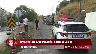 Aydın'da freni tutmayan otomobil takla attı