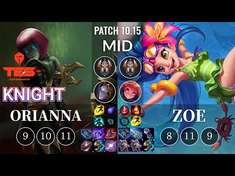 TES knight Orianna vs Zoe Mid - KR Patch 10.15