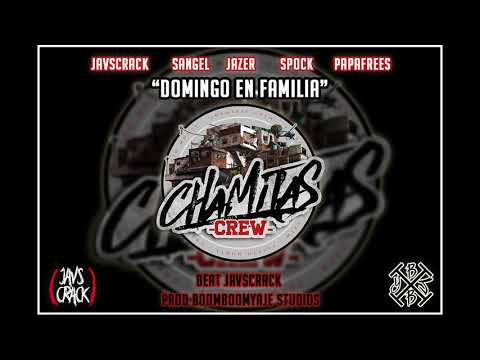 Chamitas Crew - "Domingo en familia" (Beat Javscrack) (Prod  Boomboomyaje Studios)