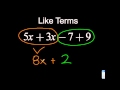 Simplifying Variable Expressions (aka 7.EE.4A-2 - Combining Like Terms)