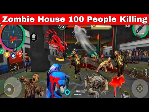 Zombie House 100 People Killing | Go To Arena | Rope Hero: Vice Town