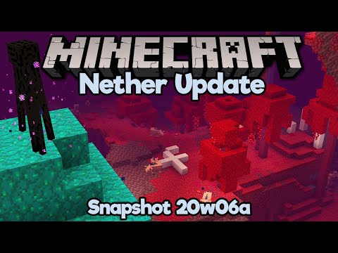 Pixlriffs - Nether Update Snapshot! ▫ New Biomes, Blocks, & Tools! ▫ Minecraft 20w06a (1.16) Feature Overview