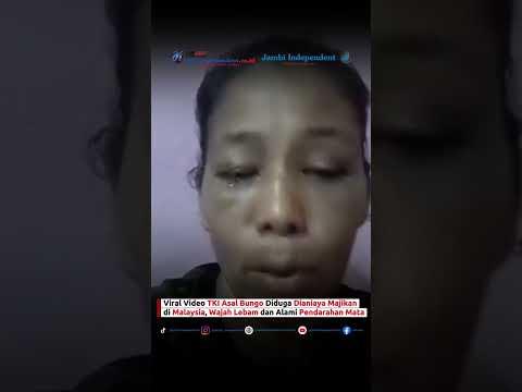 Video TKI asal Bungo Mengeluh karena Disiksa Majikan