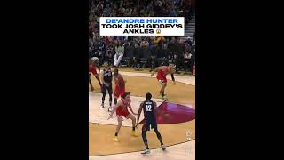 DeAndre Hunter, nasty crossover on Josh Giddey took his ankles from him and finished the dunk ￼￼￼￼
