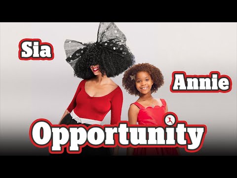 Annie & Sia - Opportunity