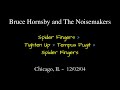 Bruce Hornsby - 12/02/04 - Spider Fingers / Tighten Up / Tempus Fugit / Spider Fingers