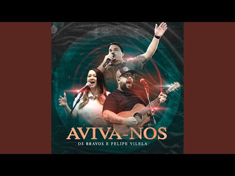 Aviva-nos (Estendida)