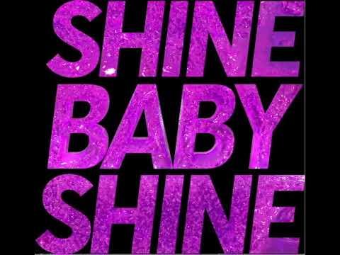 SHINE BABY SHINE LIQUID SIMULATION