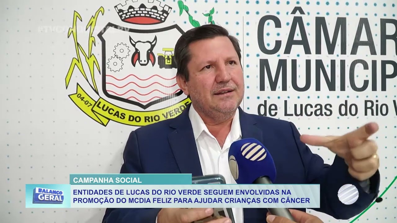 Entidades de Lucas do Rio Verde seguem envolvidas na promoção do McDia Feliz para ajudar crianças com câncer