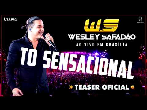 Tô Sensacional - Wesley Safadão