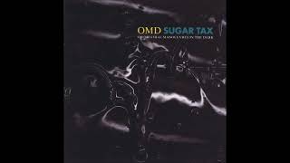 O.M.D - Sugar Tax - 12 - All That Glitters (1990) (HQ)
