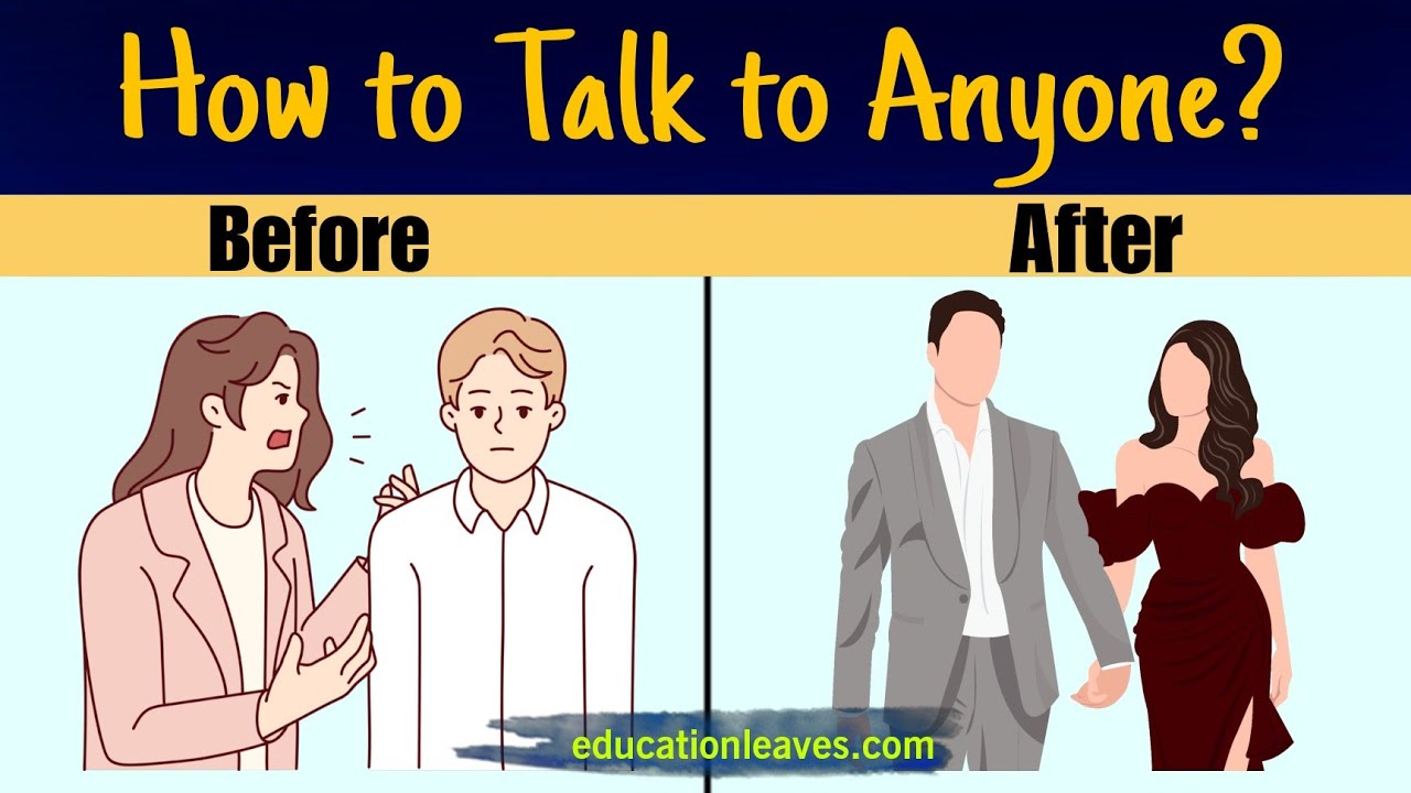 How to talk to anyone? | 5 Essential Communication Skills Everyone Should Know - 2024