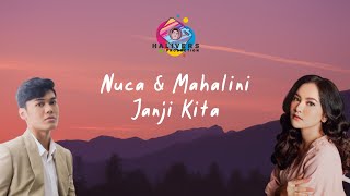 Download lagu Nuca & Mahalini - Janji Kita (HQ Audio) Lirik Video mp3