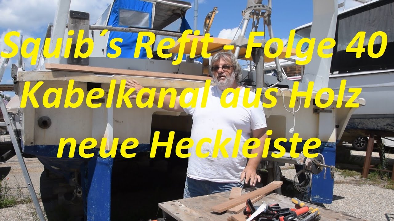 Squib's Refit - Episode 40