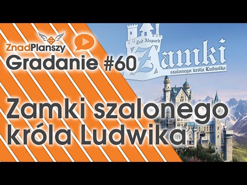 Gradanie ZnadPlanszy #60 Zamki Szalonego Króla Ludwika (gra planszowa)
