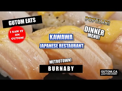 KAWAWA JAPANESE RESTAURANT DINNER MENU #SUSHI #BUFFET METROTOWN BURNABY | #AYCE #VANCOUVERBC