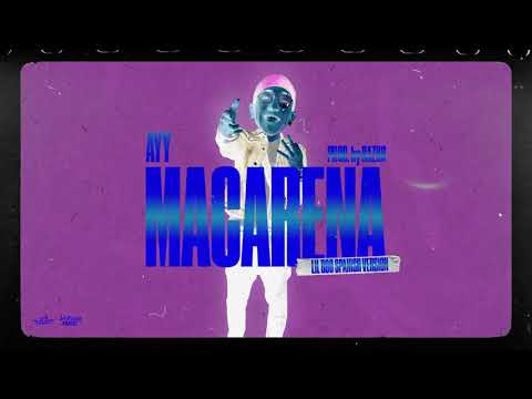 LIL BOO - AYY MACARENA “spanish version”