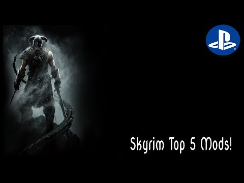 Top 5 Console Mods - PS4 Mods - Skyrim Special Edition