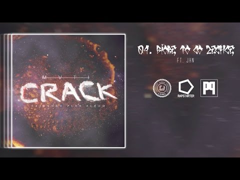 04. MVTI Beatz - Biorę To Co Zechcę (feat. Jhn) | "Crack EP"