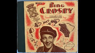 Bing Crosby To You, Sweetheart, Aloha