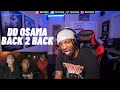 HE NAMED 100 DEAD OPPS DD Osama X Dudeylo BACK TO BACK NoLifeShaq Reaction