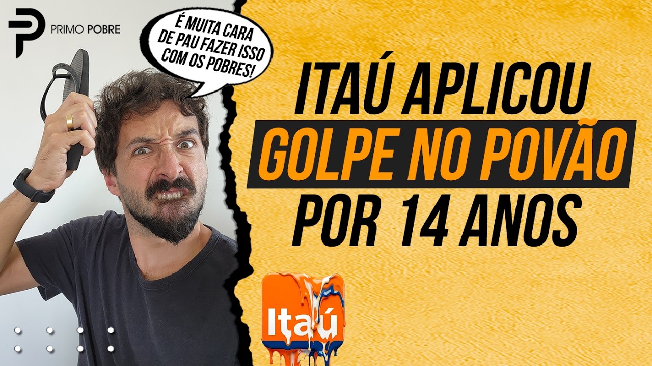 ESCÂNDALO no ITAÚ | Você tem conta ou cartão lá?