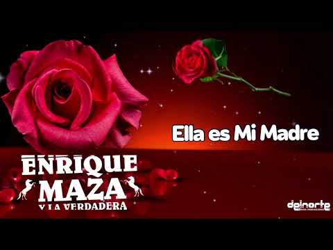 Ella es Mi Madre - Enrique Maza y La Verdadera ( Video Liryc 2024 )