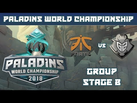 Paladins World Championship 2018: Group B - FNATIC vs. G2 Esports