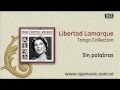 Libertad Lamarque - Sin palabras