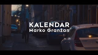 Download lagu Marko Granžan - Kalendar ( VIDEO 2024) mp3
