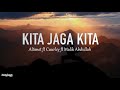 KITA JAGA KITA Altimet Ft Cuurley Ft Malik Abdullah Lirik OST EJEN ALI