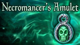 Skyrim SE - Necromancer's Amulet - Unique Jewelry Guide