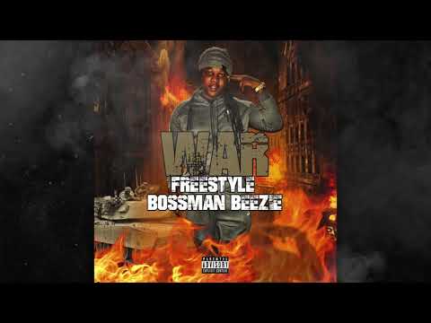 Bossman Beezie - War Freestyle (Audio)