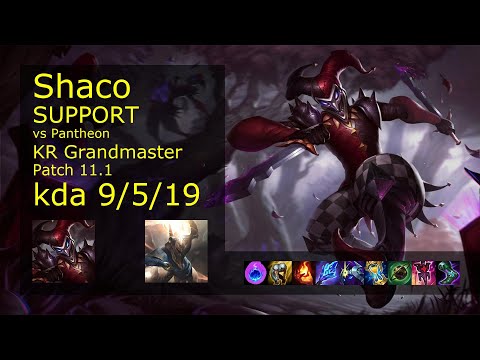 Shaco Support vs Pantheon - KR Grandmaster 9/5/19 Patch 11.1 Gameplay // [롤] 샤코 vs 판테온 서폿