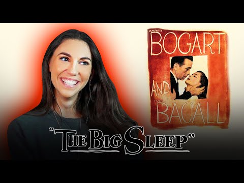 THE BIG SLEEP (1946) - MOVIE REACTION - First Time Watching