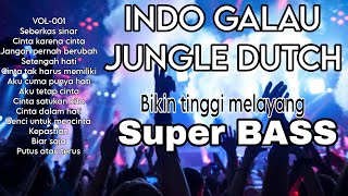 Download lagu JUNGLE DUTCH INDONESIA GALAU, SEBERKAS SINAR, CINTA KARENA CINTA, JANGAN PERNAH BERUBAH, REMIX GALAU mp3