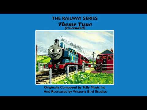 The Railway Series Theme (Extended) (30th Anniversary Edition)